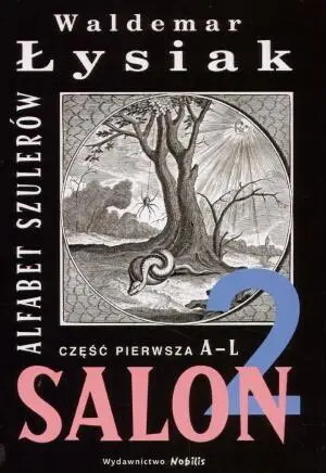 Alfabet szulerów cz.1 A-L - Waldemar Łysiak