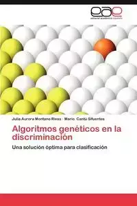 Algoritmos Geneticos En La Discriminacion - Julia Aurora Montano Rivas