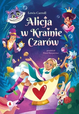 Alicja w Krainie Czarów - Lewis Carroll - 2024 - twarda oprawa