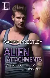 Alien Attachments - Sabine Priestley