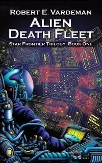 Alien Death Fleet - Robert Vardeman