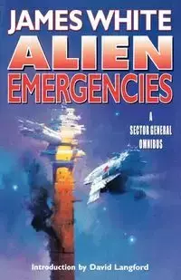 Alien Emergencies - James White