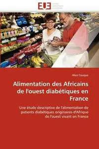 Alimentation des africains de l''ouest diabétiques en france - COUQUE-A