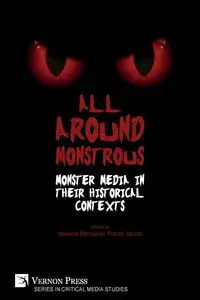 All Around Monstrous - Bernardi Verena