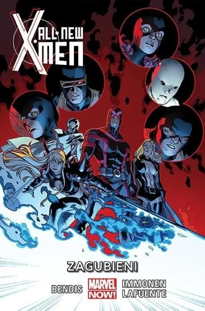 All-New X-Men T.3 Zagubieni - Brian Michael Bendis