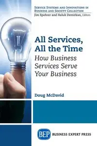 All Services, All the Time - Doug McDavid