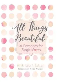 All Things Beautiful - Edgar Nikki Leonti