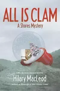 All is Clam - Hilary MacLeod