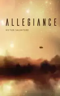 Allegiance - Salvatore Victor