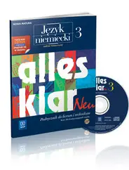 Alles Klar Neu 3  Podręcznik+CD zakres rozszerzony - 2014 - Krystyna Łuniewska, Urszula Tworek, Zofia Wąsik