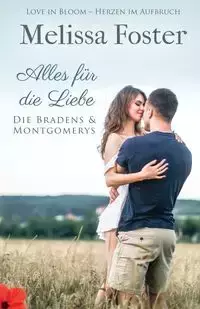 Alles für die Liebe - Foster Melissa