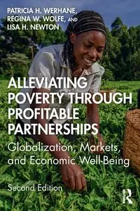 Alleviating Poverty Through Profitable Partnerships - Patricia H. Werhane