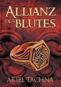 Allianz des Blutes - Ariel Tachna