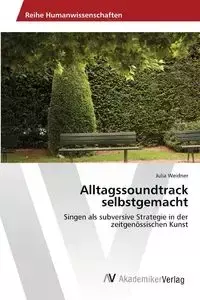 Alltagssoundtrack selbstgemacht - Julia Weidner