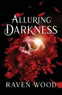 Alluring Darkness - Raven Wood