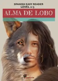 Alma de lobo - Verónica Moscoso