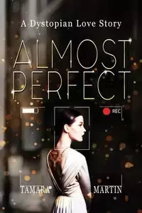 Almost Perfect - Martin Tamara
