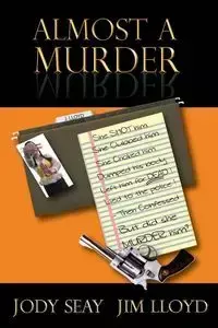 Almost a Murder - Jody Seay