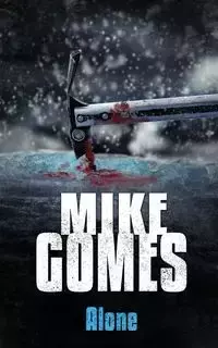 Alone - Mike Gomes