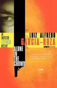 Alone in the Crowd - Alfredo Garcia-Roza Luiz