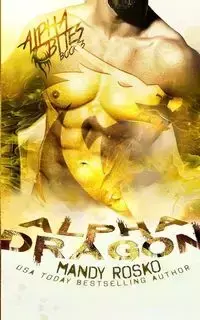 Alpha Dragon - Mandy Rosko