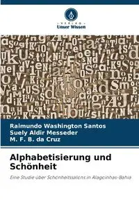 Alphabetisierung und Schönheit - Santos Raimundo Washington