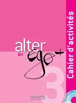 Alter Ego+ 3 ćwiczenia +CD - Catherine Dollez, Sylvie Pons