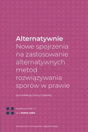 Alternatywnie. Nowe spojrzenia na zastosowanie... - Janina Czapska