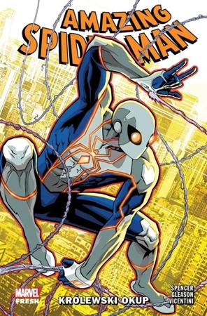 Amazing Spider-Man T.13 Królewski okup - Nick Spencer, Rog Antnio, Patrick Gleason, Federi