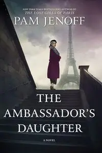 Ambassador's Daughter (Reissue) - Pam Jenoff