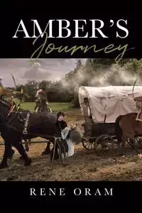 Amber's Journey - Rene Oram