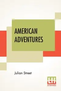 American Adventures - Julian Street