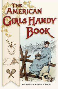 American Girls Handy Book - Lina Beard