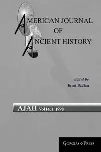 American Journal of Ancient History 14.1 - Badian Ernst