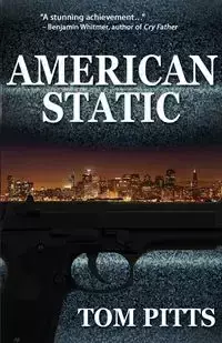 American Static - Tom Pitts