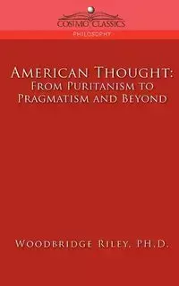 American Thought - Riley Woodbridge