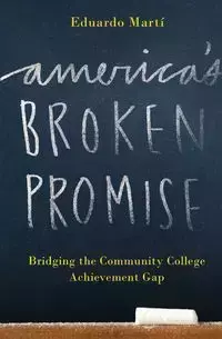 America's Broken Promise - Marti Eduardo