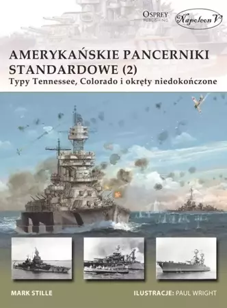 Amerykańskie pancerniki standardowe (2) - Mark E. Stille