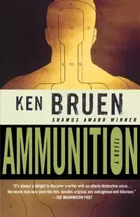 Ammunition - Ken Bruen