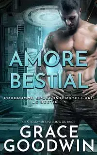 Amore bestiale - Grace Goodwin