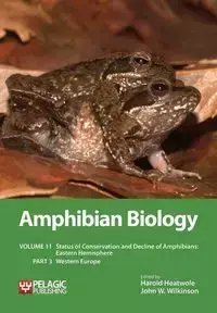 Amphibian Biology, Volume 11, Part 3 - Heatwole Harold