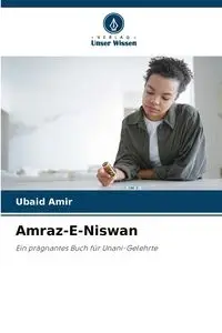 Amraz-E-Niswan - Amir Ubaid