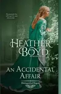 An Accidental Affair - Boyd Heather