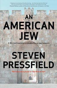 An American Jew - Steven Pressfield