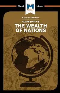 An Analysis of Adam Smith's The Wealth of Nations - John Collins