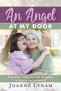 An Angel at My Door - Joanne Lynam