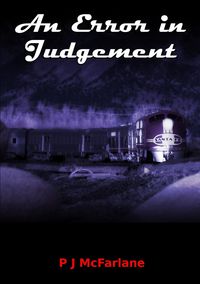 An Error in Judgement - MacFarlane P. J.
