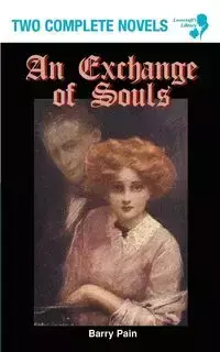 An Exchange of Souls / Lazarus (Lovecraft's Library) - Barry Pain