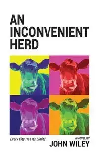 An Inconvenient Herd - Wiley John
