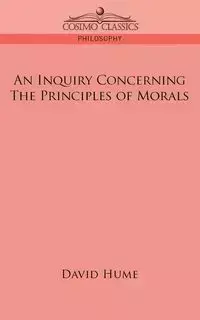 An Inquiry Concerning the Principles of Morals - David Hume